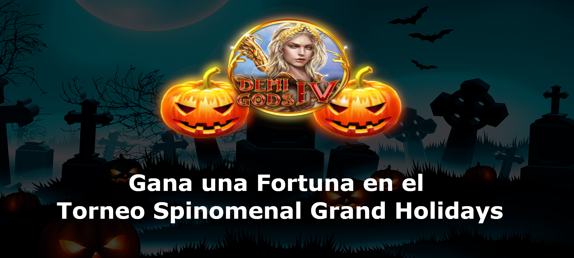 Gana una Fortuna en el Torneo Spinomenal Grand Holidays