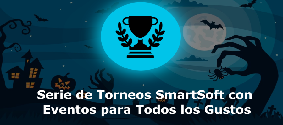 Serie de Torneos SmartSoft con Eventos para Todos los Gustos