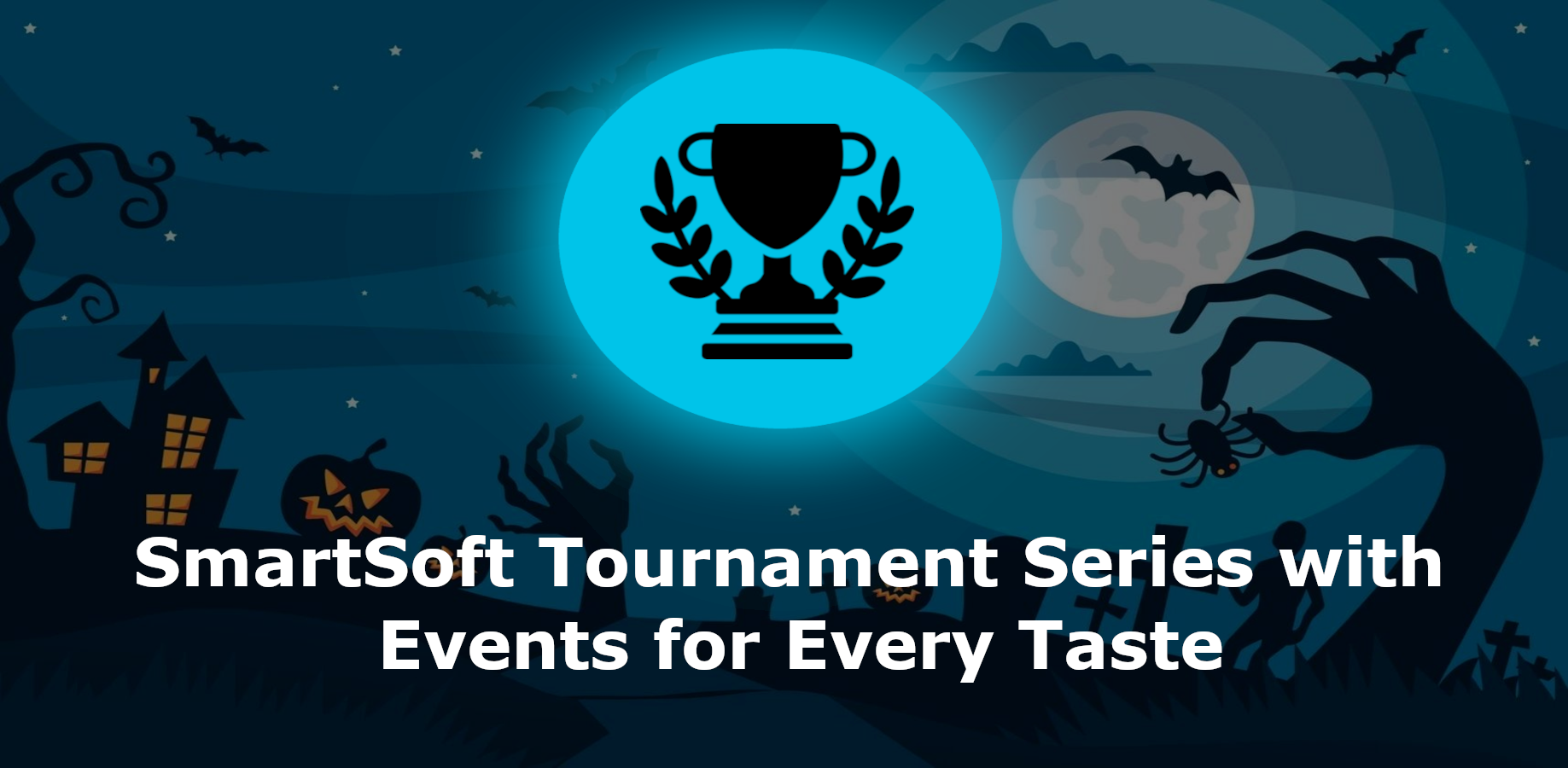 SmartSoft Tournament Series with Events for Every Taste