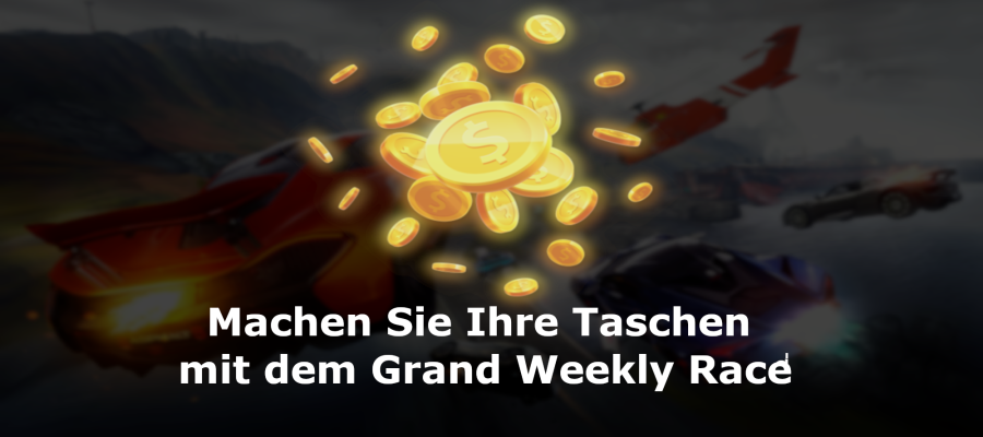 Machen Sie Ihre Taschen mit dem Grand Weekly Race