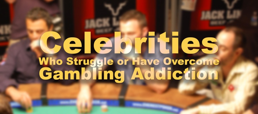 Celebrities with Gambling Addiction