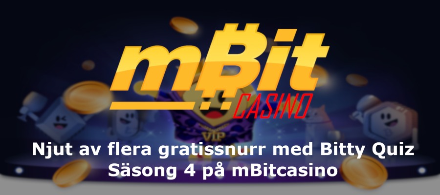 <strong>Njut av flera gratissnurr med Bitty Quiz Säsong 4 på mBitcasino</strong>