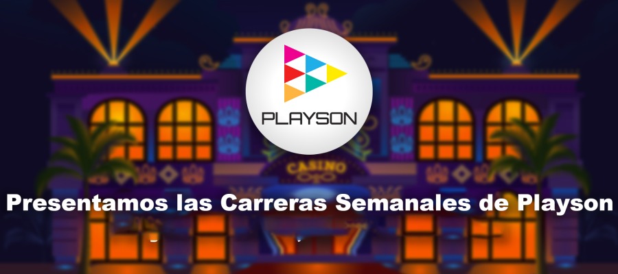 Presentamos las Carreras Semanales de Playson